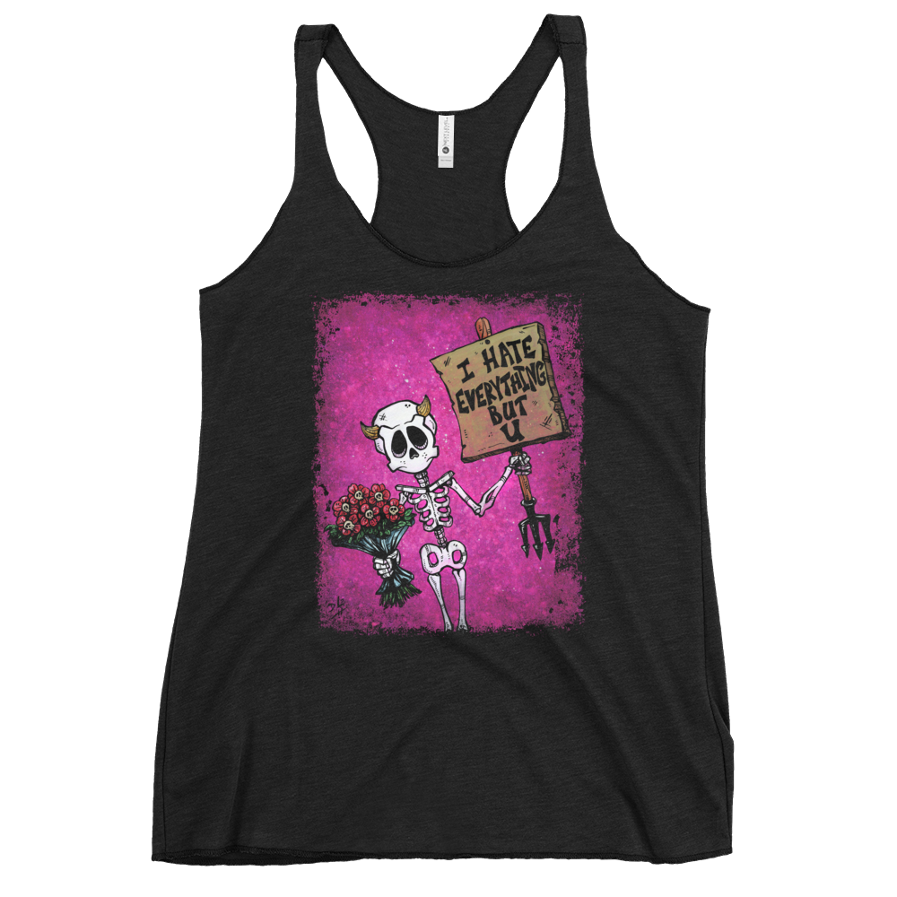 I Hate Everything But U Shirt