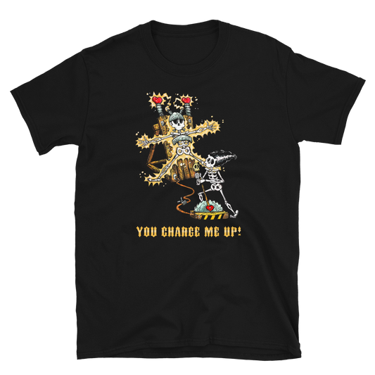 You Charge Me Up Shirt by Day of the Dead Artist David Lozeau, Day of the Dead Art, Dia de los Muertos Art, Dia de los Muertos Artist